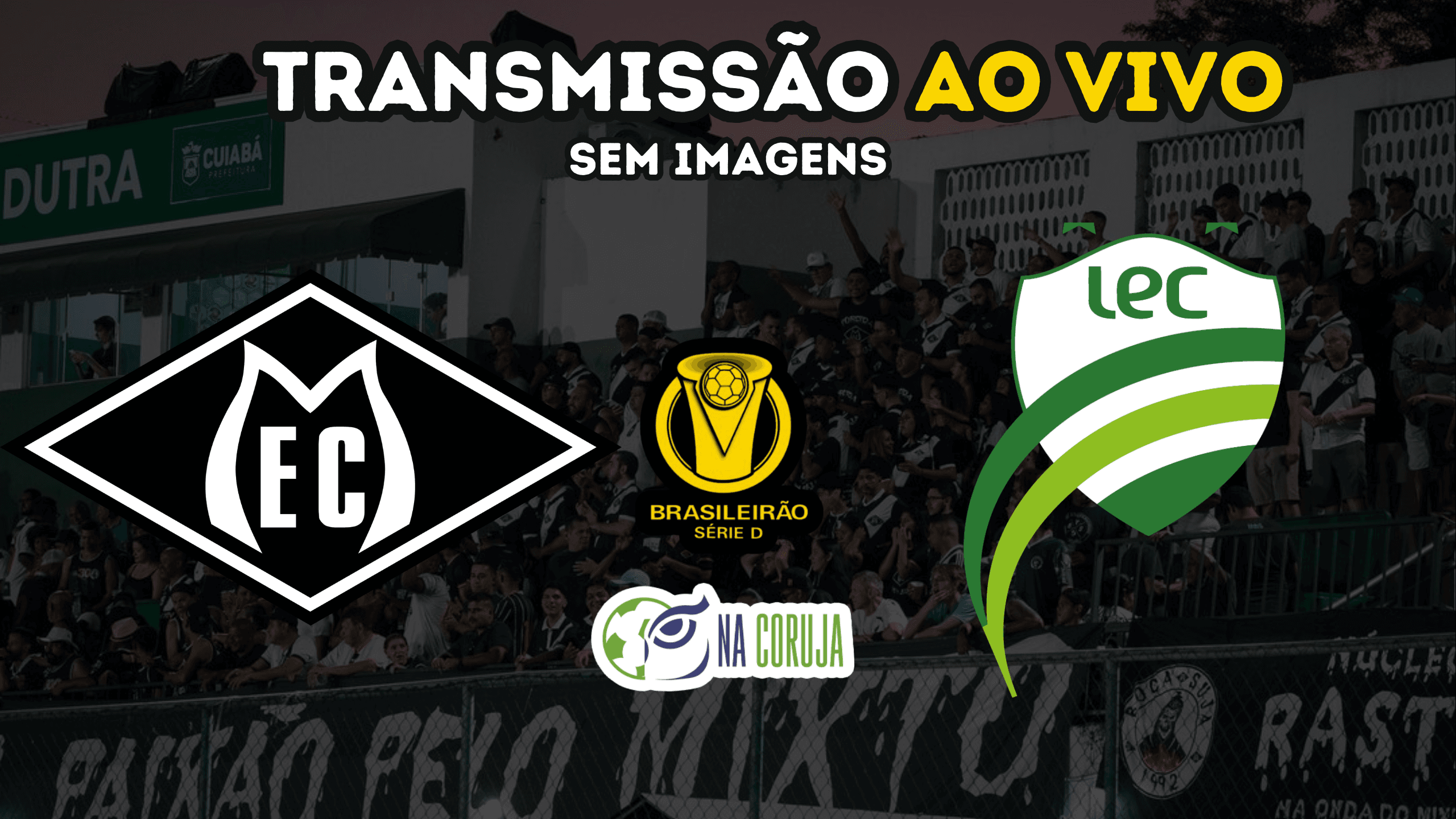 🔥 Hoje é dia de Clássico Mato-Grossense na tela do Na Coruja! ⚽ 5 🔥 Hoje é dia de Clássico Mato-Grossense na tela do Na Coruja! ⚽ - Canal Na Coruja