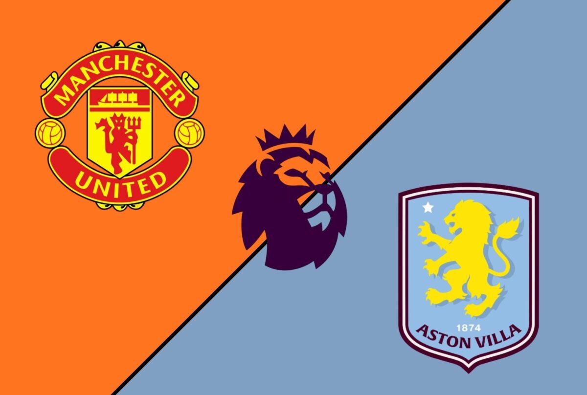 Manchester United x Aston Villa: onde assistir ao vivo, horário e prováveis escalações do duelo da Premier League