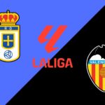 Real Oviedo x Valencia: onde assistir ao vivo, horário e prováveis escalações pelo Espanhol