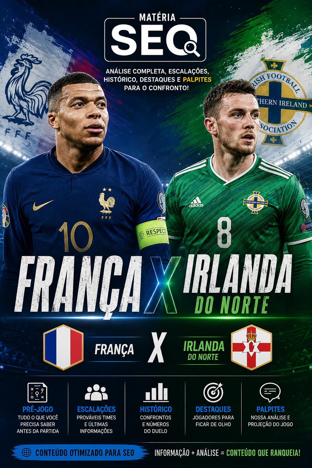 França x Irlanda do Norte: veja horário, onde assistir e prováveis escalações do amistoso pré-Copa - Canal Na Coruja