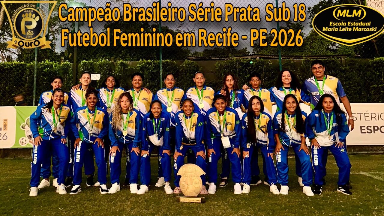 Escola de Várzea Grande conquista título brasileiro escolar Sub-18 feminino Série Prata 2 WhatsApp Image 2026 08 26 at 10.33.57 edited